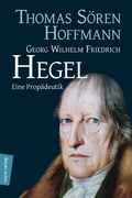 Bild: Georg Wilhelm Friedrich Hegel - marix Verlag ein Imprint von Verlagshaus R&ouml;merweg