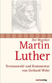 Enlarge image Cover: Martin Luther - marix Verlag ein Imprint von Verlagshaus Römerweg
