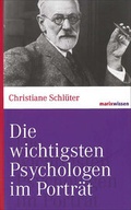 Cover: Die wichtigsten Psychologen im Portr&auml;t - marix Verlag ein Imprint von Verlagshaus R&ouml;merweg