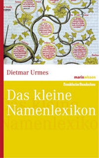 Abbildung von: Das kleine Namenlexikon - marix Verlag ein Imprint von Verlagshaus Römerweg