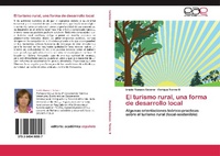Abbildung von: El turismo rural, una forma de desarrollo local - Editorial Académica Española