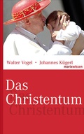 Cover: Das Christentum - marix Verlag ein Imprint von Verlagshaus R&ouml;merweg