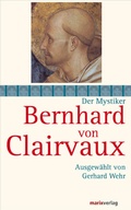 Cover: Bernhard von Clairvaux - marix Verlag ein Imprint von Verlagshaus R&ouml;merweg