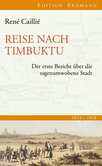 Abbildung von: Reise nach Timbuktu - edition erdmann ein Imprint von Verlagshaus Römerweg