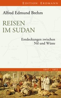 Cover: Reisen im Sudan - edition erdmann ein Imprint von Verlagshaus R&ouml;merweg
