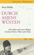 Cover: Durch Asiens W&uuml;sten - edition erdmann ein Imprint von Verlagshaus R&ouml;merweg