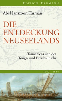 Abbildung von: Die Entdeckung Neuseelands - edition erdmann ein Imprint von Verlagshaus Römerweg