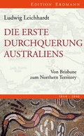 Cover: Die erste Durchquerung Australiens - Edition Erdmann