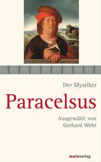 Enlarge image Cover: Paracelsus - marix Verlag ein Imprint von Verlagshaus Römerweg
