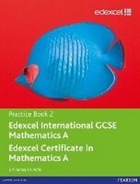 Enlarge image Cover: Edexcel International GCSE Mathematics A Practice Book 2 - Edexcel Limited
