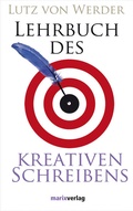 Cover: Lehrbuch des Kreativen Schreibens - marix Verlag ein Imprint von Verlagshaus R&ouml;merweg