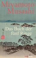 Cover: Das Buch der f&uuml;nf Ringe - marix Verlag ein Imprint von Verlagshaus R&ouml;merweg
