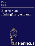 Cover: Bl&auml;tter vom f&uuml;nfzigj&auml;hrigen Baum - Henricus-Edition eBook