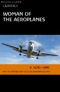 Cover: Woman of the Aeroplanes - Heinemann
