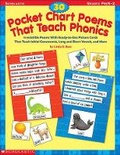 Cover: 30 Pocket Chart Poems That Teach Phonics - Scholastic US