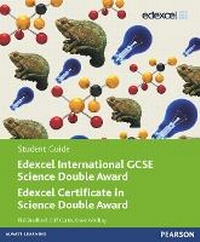 Enlarge image Cover: Edexcel International GCSE Science Double Award Student Guide - Pearson Education