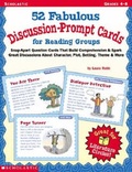 Cover: 50 Fabulous Discussion-Prompt Cards for Reading Groups - Scholastic Professional Books