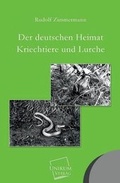 Cover: Der Deutschen Heimat Kriechtiere Und Lurche - UNIKUM