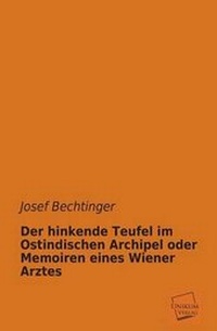Abbildung von: Der Hinkende Teufel Im Ostindischen Archipel Oder Memoiren Eines Wiener Arztes - UNIKUM