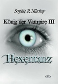 Cover: K&ouml;nig der Vampire III - AAVAA Verlag