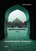 Cover: Abenteuerspiel (2) - Gro&szlig;druck - AAVAA Verlag