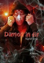 Cover: D&auml;mon in dir - Sonderformat Gro&szlig;schrift - AAVAA Verlag