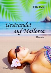 Abbildung von: Gestrandet auf Mallorca - Großdruck - AAVAA Verlag
