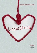 Cover: LiebesStrick - AAVAA Verlag