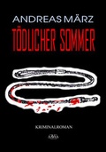 Cover: T&ouml;dlicher Sommer - AAVAA Verlag
