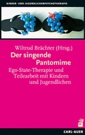 Cover: Der singende Pantomime - Carl-Auer Verlag