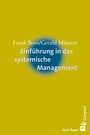 Cover: Einführung in das systemische Management - Carl-Auer Verlag