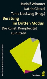Abbildung von: Beratung im Dritten Modus - Carl-Auer Verlag
