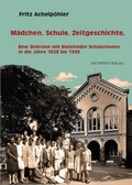 Cover: M&auml;dchen. Schule. Zeitgeschichte. - Aisthesis