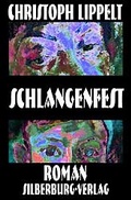 Cover: Schlangenfest - Silberburg