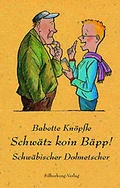 Cover: Schw&auml;tz koin B&auml;pp! - Silberburg