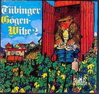 Enlarge image Cover: Tübinger Gôgenwitze 2 - Silberburg