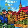 Cover: T&uuml;binger G&ocirc;genwitze 3 - Silberburg