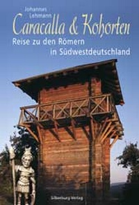 Abbildung von: Caracalla & Kohorten - Silberburg