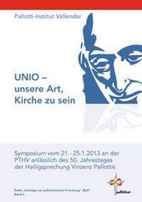 Abbildung von: UNIO - unsere Art, Kirche zu sein - Pallotti