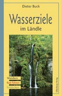 Abbildung von: Wasserziele im Ländle - Silberburg