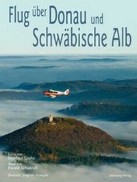 Abbildung von: Flug über Donau und Schwäbische Alb - Silberburg