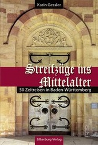 Abbildung von: Streifzüge ins Mittelalter - Silberburg