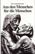 Cover: Aus dem Glauben leben / Aus den Menschen - f&uuml;r die Menschen - Patris Verlag