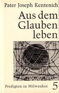 Cover: Aus dem Glauben leben - Patris Verlag