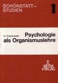 Cover: Psychologie als Organismuslehre - Patris Verlag
