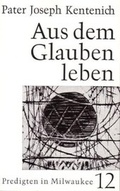 Cover: Aus dem Glauben leben - Patris Verlag