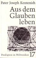 Cover: Aus dem Glauben leben - Patris Verlag