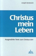 Cover: Christus mein Leben - Patris Verlag