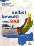 Cover: selbst - bewusst - sein - Patris Verlag