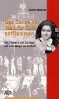 Cover: Das Ganze der Welt f&uuml;r Gott entflammen - Patris Verlag